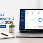 Best Project Management Tools in 2026 (Expert Guide)