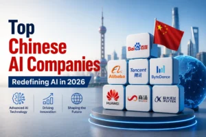 Top Chinese AI Companies Redefining AI in 2026